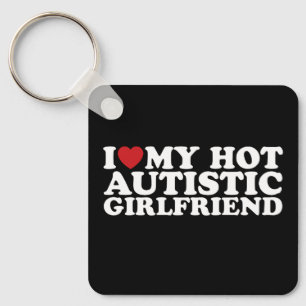 Ik hou van mijn hete autistische vriendin GF-autis Sleutelhanger