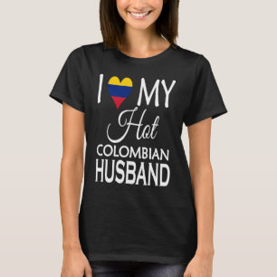 Ik hou van mijn hete Colombiaanse man Colombia ech T-shirt