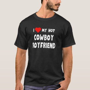 Ik hou van mijn hete cowboy-vriend - grappig cadea t-shirt
