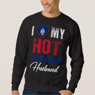 Ik hou van mijn hete Guamanian man schattig Relati Trui
