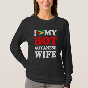 Ik hou van mijn hete Guyanese vrouw grappig echtge T-shirt
