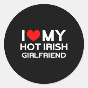 Ik hou van mijn hete Ierse Vriendin Irish Girl Ronde Sticker