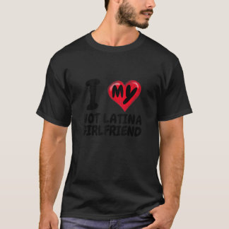 Ik hou van mijn hete Latina Vriendin I Red Heart G T-shirt