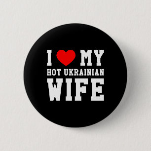Ik hou van mijn hete Oekraïense vrouw rode hart Ronde Button 5,7 Cm