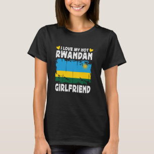 Ik hou van mijn hete rwandese Vriendin paar rwanda T-shirt
