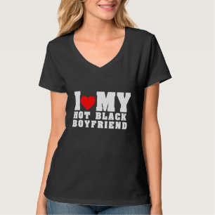 Ik hou van mijn hete zwarte vriendje outfit t-shirt