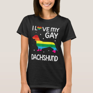 Ik hou van mijn homo Dachshund Dog Happy LGbt Maan T-shirt