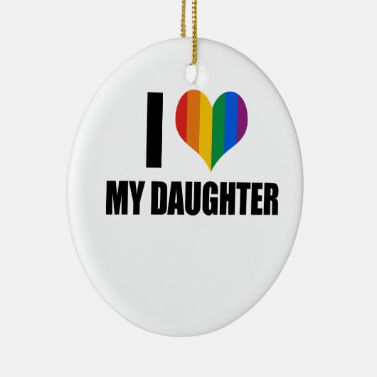 Ik hou van mijn homo dochter keramisch ornament (Rechts)