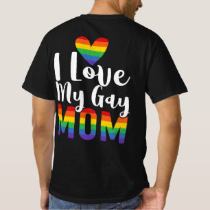 Ik hou van mijn homoseksuele mama LGBT Gift Lesbia T-shirt