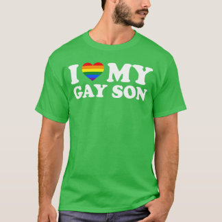 Ik hou van mijn homoseksuele zoon grappig t-shirt