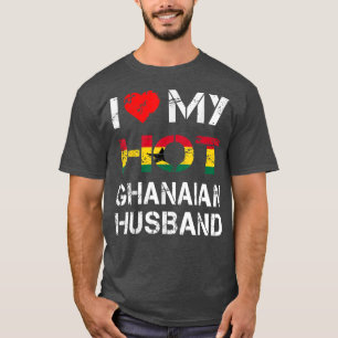 Ik hou van mijn Hot Ghanese man Husband Ghana T-shirt