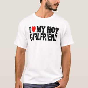 Ik hou van mijn hot Vriendin Valentine Day GF Boyf T-shirt