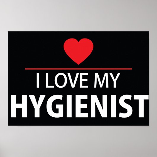 Ik hou van mijn hygiënisch Poster (Voorkant)