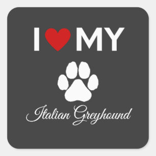 Ik hou van mijn Italiaanse Greyhound hond aangepas Vierkante Sticker
