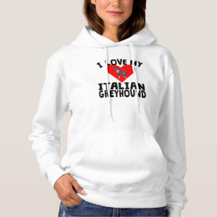 Ik hou van mijn Italiaanse Greyhound Hoodie