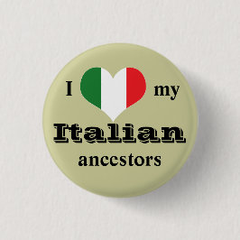 Ik hou van mijn Italiaanse voorouders Button
