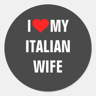 Ik hou van mijn Italiaanse vrouw Ronde Sticker