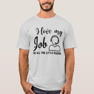 Ik hou van mijn job call center t-shirt