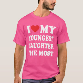 Ik hou van mijn jongste dochter, de grootste vader t-shirt