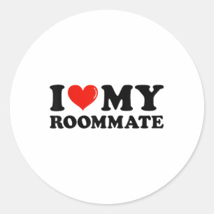 Ik hou van mijn kamergenoot... ik hoor mijn kamerg ronde sticker