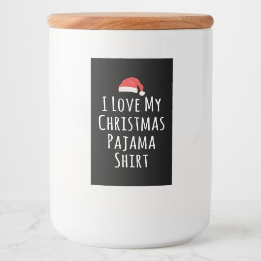 Ik hou van mijn kerstpajama-Shirt Voedselcontainer Etiket (Voorkant)