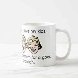 Ik hou van mijn kinderen, maar... koffiemok