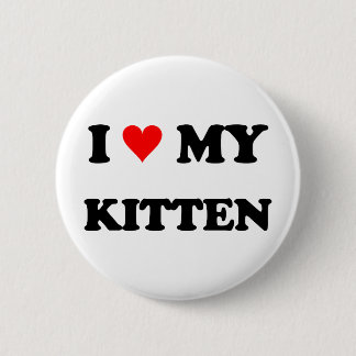 Ik hou van mijn kitten ronde button 5,7 cm