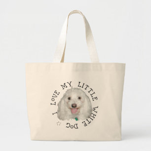 Ik hou van mijn kleine witte (reddings)hond grote tote bag