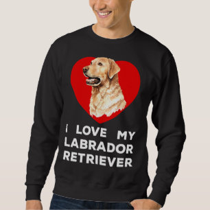 Ik hou van mijn Labrador Retriever Dog Trui