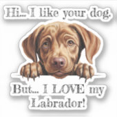 Ik hou van mijn labrador! vinyl Sticker (Voorkant)