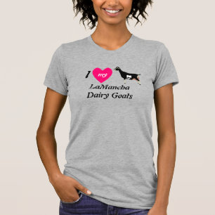 Ik hou van mijn LaMancha Dairy Goats T-shirt