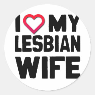 IK HOU VAN MIJN LESBISCHE VROUW -.png Ronde Sticker