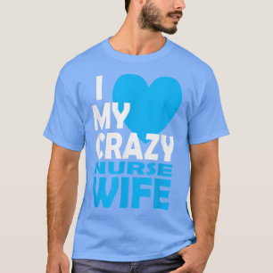 Ik hou van mijn luie verpleegster, vrouw met paar  t-shirt
