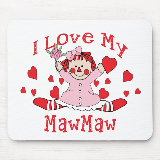 Ik hou van Mijn MawMaw Rag Doll & Hearts Muismat (Voorkant)