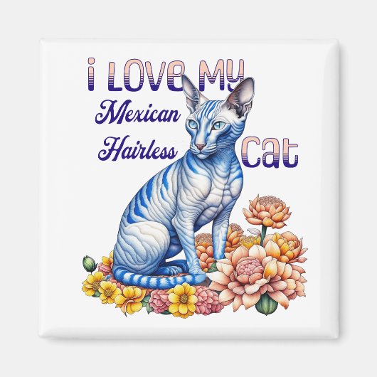 Ik hou van mijn Mexicaanse haarloze kat Magneet (Voorkant)