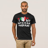 Ik hou van mijn Mexicaanse man T-Shirt (Voorkant volledig)
