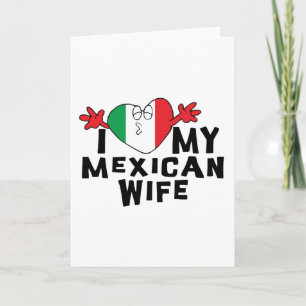 Ik hou van mijn Mexicaanse vrouw Kaart