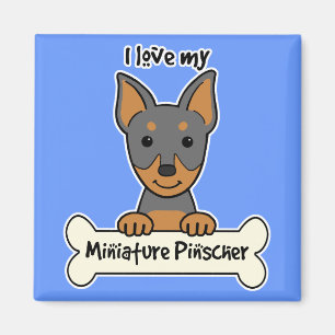 Ik hou van mijn miniatuur Pinscher Magneet