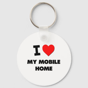 Ik hou van mijn mobiele thuis sleutelhanger