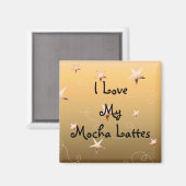 Ik hou van mijn Mocha Lattes Magneet (Voorkant / Achterkant)