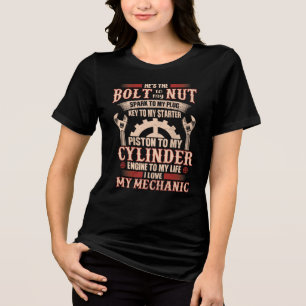 Ik hou van mijn monteur Hij is de bout van mijn mo Tri-Blend Shirt