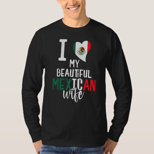 Ik hou van mijn mooie Mexicaanse vrouw Funny Mexic T-shirt (Voorkant)
