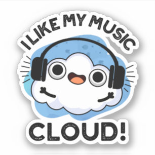 Ik hou van mijn Music Cloud Funny Weather Pun Sticker