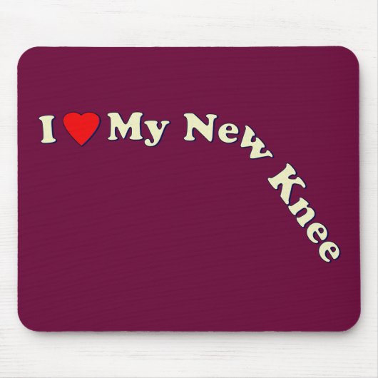 Ik hou van mijn nieuwe knie muismat (Voorkant)