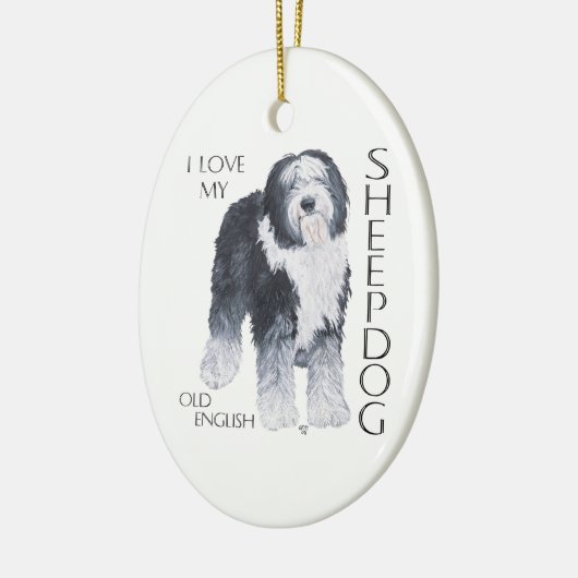 Ik hou van mijn oude Engelse Sheepdog Keramisch Ornament (Links)