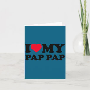 Ik hou van mijn Pap-pap Hart Opa Familie Pappap La Kaart