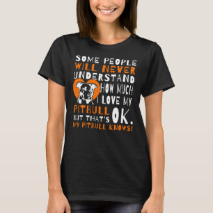 Ik hou van mijn Pitbull Dog Funny Quote Schattige T-shirt