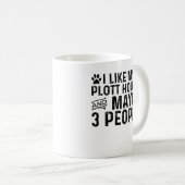Ik Hou Van Mijn Plott Hound En 3 Mensen Koffiemok (Voorkant rechts)