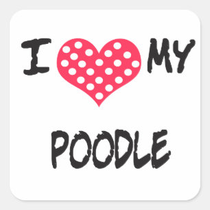 Ik hou van mijn poedel vierkante sticker