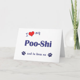Ik hou van mijn Poo-Shi (mannelijke hond) Kaart